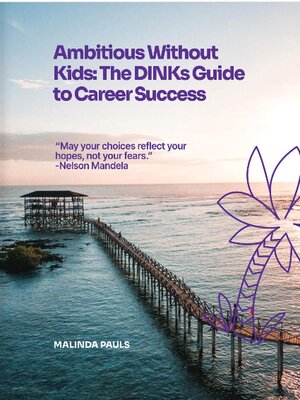 cover image of Ambitious Without Kids
